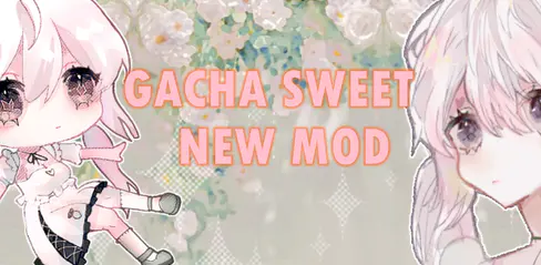 Gacha Sweetu Apk v0.2.8 Download - Android & Pc